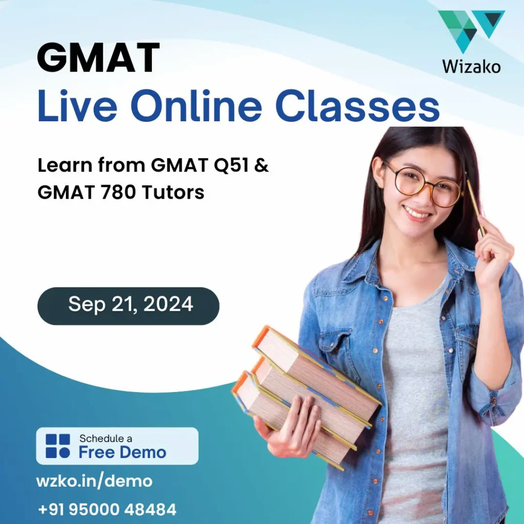 GMAT Sep 21 2024 Live Online Classes